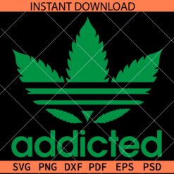 Addicted Adidas Logo SVG, Addicted Weed SVG, Addicted Marijuana Leaf SVG