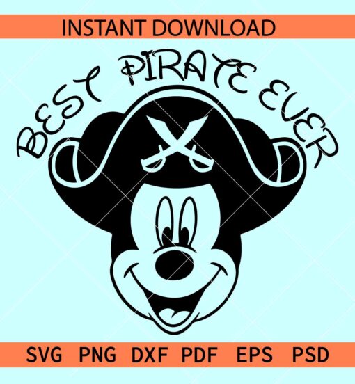 Best Pirate Ever Mickey Smile SVG, Disney Pirate SVG, Smiling Mickey Head Pirate SVG
