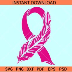Breast Cancer awareness Ribbon SVG, Breast cancer feather ribbon svg, Cancer Ribbon Feather SVG