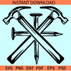 Hummer and nails SVG, Builder Tools SVG, Construction Tools SVG, House Repair SVG