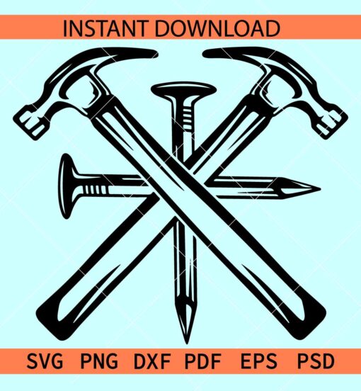 Hummer and nails SVG, Builder Tools SVG, Construction Tools SVG, House Repair SVG