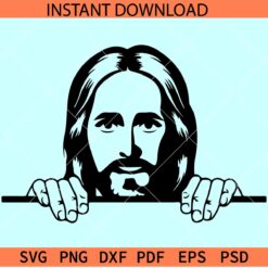 Jesus Peeking SVG, Jesus Christ Peeking SVG, Christians SVG, Happy Easter SVG
