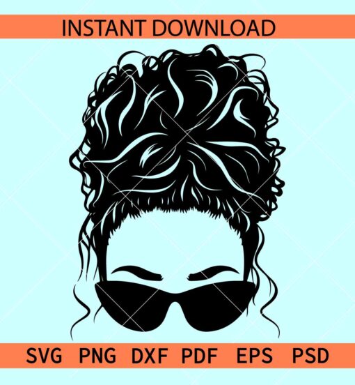 Messy bun with sunglasses SVG, Messy bun Silhouette vg, Messy bun vector SVG