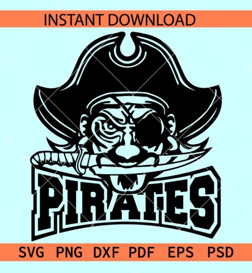 Pirates Skull SVG, Team Pirates Logo SVG, The pirates sword SVG, Pirates Sports SVG