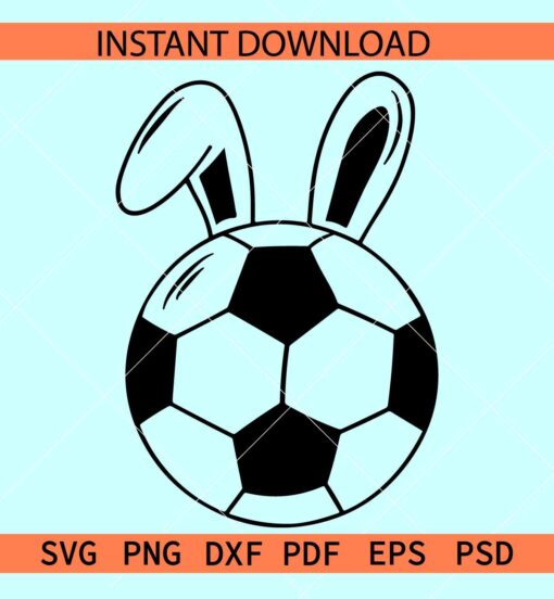 Soccer Ball with Bunny Ears SVG, Easter Soccer Ball SVG, Easter Sports SVG, Soccer Bunny SVG