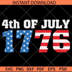 4th of July 1776 SVG, USA Flag 1776 SVG, Independence Day SVG, Freedom Day SVG