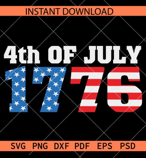 4th of July 1776 SVG, USA Flag 1776 SVG, Independence Day SVG, Freedom Day SVG
