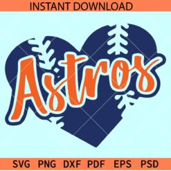 Astros Inside baseball Heart SVG, Team Astros Baseball Ball SVG, Astros Love Symbol Baseball SVG