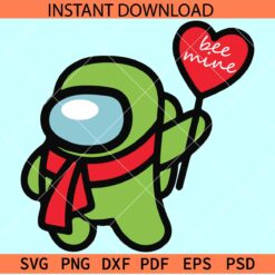 Be Mine Among us SVG, Among us Love Quote SVG, Valentine Among Us SVG