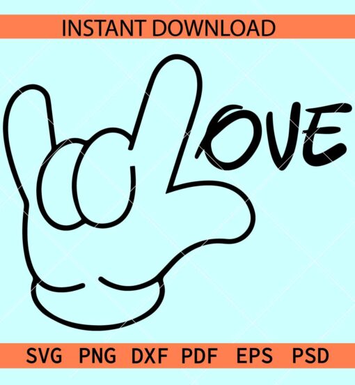 Disney Hand Sign Love Phrase SVG, I Love you Disney hand SVG, Valentine Love Hand sign ASL SVG
