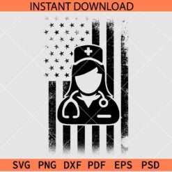 Distressed USA Flag With Nurse SVG, Patriotic Nurse SVG, United States Flag with Nurse SVG