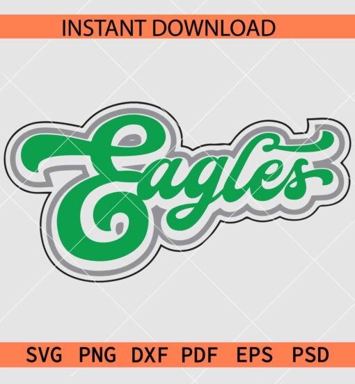 Eagles SVG, Team Eagles SVG, The Eagles SVG