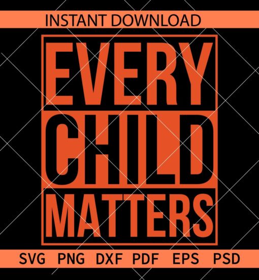 Every Child Matters Vector SVG, Every Child Matters Stencil SVG, September 30th Orange Day SVG