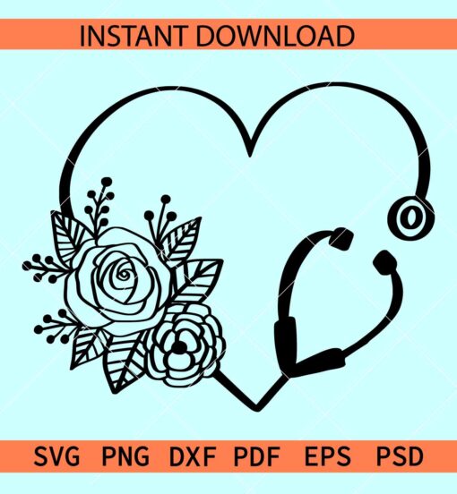 Floral Stethoscope SVG, Stethoscope Heart Symbol SVG, Stethoscope Flowers Love Symbol SVG