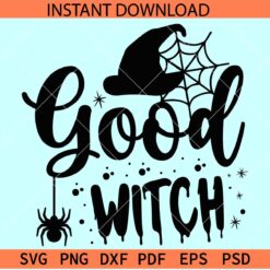 Good witch SVG, Good witch Spider SVG, Good witch Spider SVG, Witch Hat Spider and web SVG
