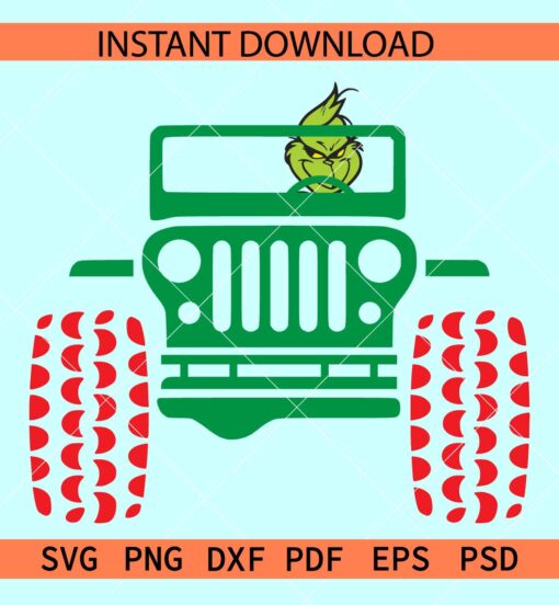 Grinch Jeep SVG, Grinch  on a monster Jeep SVG, Christmas Jeep SVG