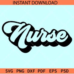 Grunge Nurse SVG, Nurse word SVG, Nurse Vector SVG