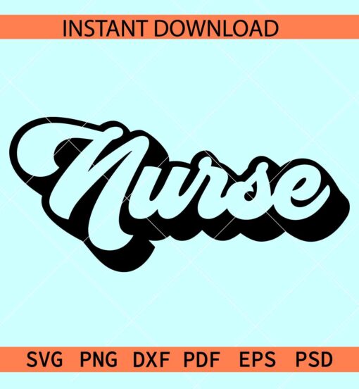 Grunge Nurse SVG, Nurse word SVG, Nurse Vector SVG