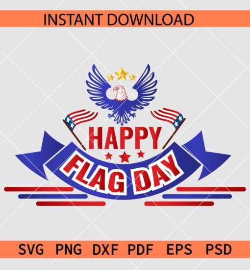 Happy Flag Day SVG, American Flag Day SVG