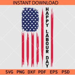 Happy Labour Day Fag SVG, Labour Day Celebrations Flag SVG, Labour Day Grunge Flag SVG