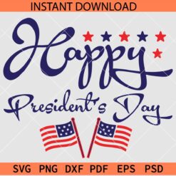 Happy Presidents Day SVG,  19th February Presidents Day SVG