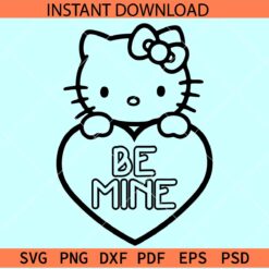 Hello kitty heart symbol Be Mine SVG, Be Mine Valentine Kitten SVG