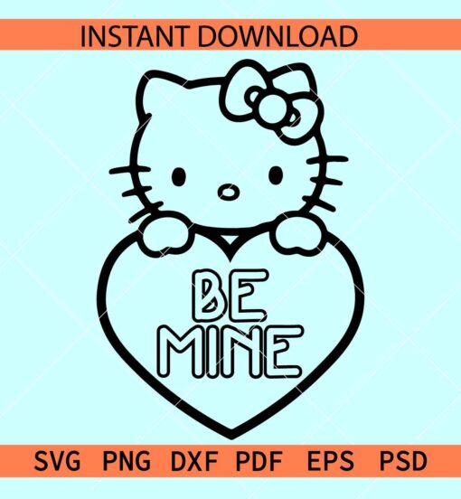 Hello kitty heart symbol Be Mine SVG, Be Mine Valentine Kitten SVG