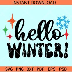 Hello winter SVG, Snowflakes Hello Winter SVG, Winter Season SVG