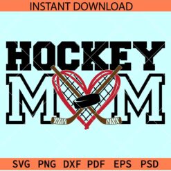 Hockey Mom Heart Symbol SVG, Hockey Stick and Ball SVG, Hockey Lover Mom SVG