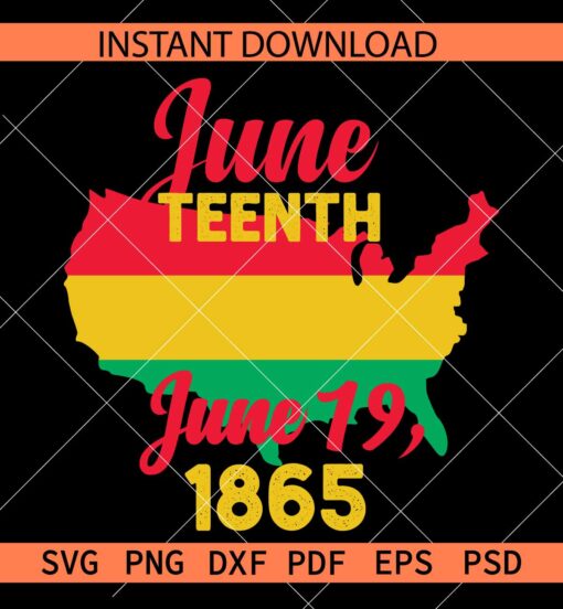 Juneteenth June 19 1865 US Map SVG,  Juneteenth Flag Inside US Map SVG