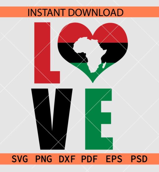 Juneteenth Love African Map SVG, Love Phrase Juneteenth Flag SVG
