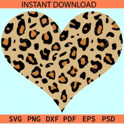 Leopard Prints Heart Layered SVG, Cheetah Prints Heart Symbol SVG, Animal Prints Heart SVG