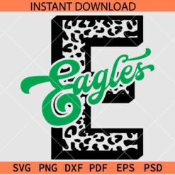 Leopard Prints letter E Eagles SVG, Eagles Inside Letter E SVG