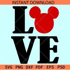 Love phrase Mickey Head SVG, Love Name Disney Head SVG, Valentine Mickey Mouse Love Name SVG