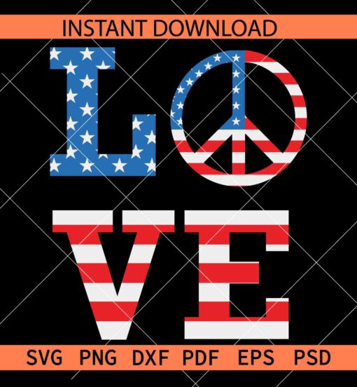 Love phrase in US Flag SVG, Love Phrase Peace Sign SVG, America Love SVG