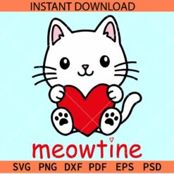 Meowentine kitten Svg, Kitten with Heart Meowentine Svg, Cat Lover SVG
