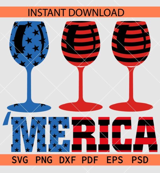 Merica  wine glasses SVG, Patriotic wine glasses SVG, July 4th wine glasses SVG