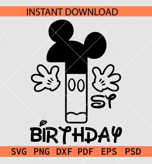 Mickey Birthday 1 Sketch SVG, Mickey Birthday one SVG, Mickey First Birthday SVG