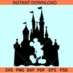 Mickey Mouse Castle Svg, Mouse inside Disney Castle SVG, Mickey Castle Silhouette SVG