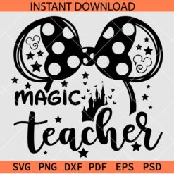 Minnie head Magic Teacher SVG, Minnie Head with Polka dots bow Magic Teacher SVG