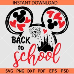 Mouse Back to School SVG, Mickey Head Back to school School SVG, Disney Back to School SVG