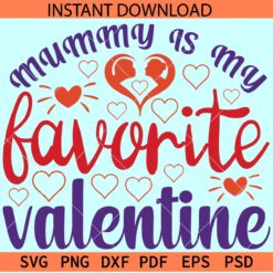 Mummy is my favorite valentine SVG, Valentine Mummy SVG