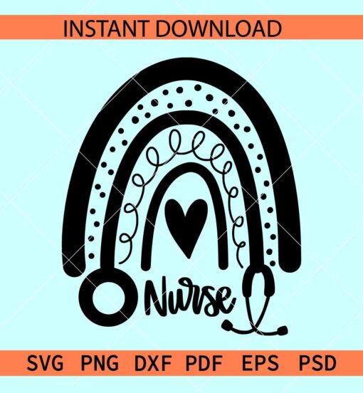 Nurse Boho Rainbow SVG, Nurse Heart Rainbow SVG, Nurse Love SVG