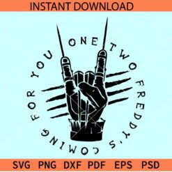 One two Freddy's coming for you Rock Hand Sign SVG, Halloween Freddy SVG