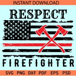 Respect Firefighter Flag SVG, Patriotic Firefighter SVG, Pulaski Inside Grunge Flag SVG