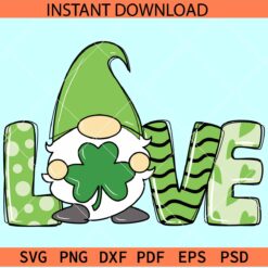 St Patrick's gnome Love Phrase SVG, Valentine Clover Leaf SVG, St. Patrick's Valentine SVG