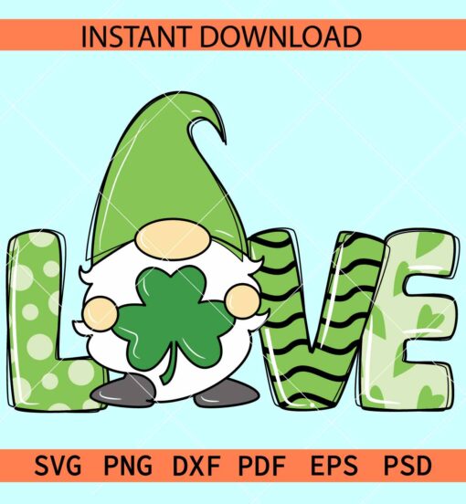 St Patrick's gnome Love Phrase SVG, Valentine Clover Leaf SVG, St. Patrick's Valentine SVG