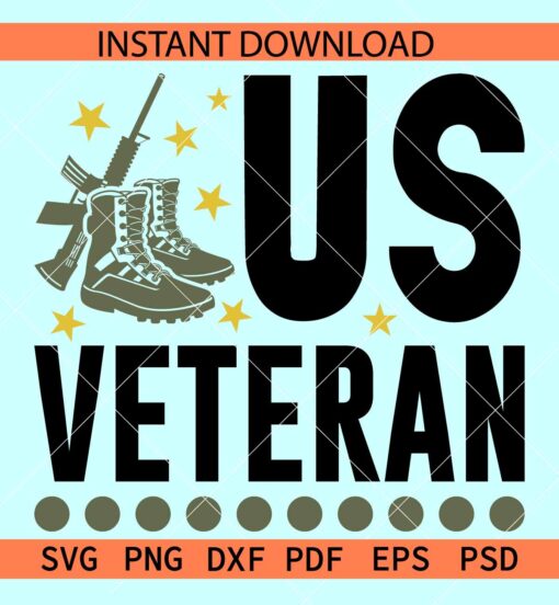 US Veteran Gun and Army Shoes SVG, Veteran Budge SVG, American Veteran Appreciation SVG