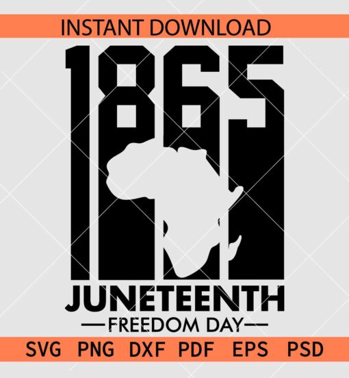 1865 Juneteenth Freedom Day Vector SVG, 1865 Juneteenth Freedom Day Silhouette SVG