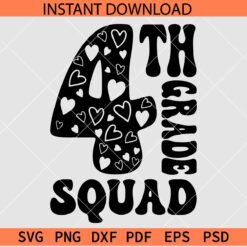 4th Grade Squad SVG, Team 4th Grade SVG, Floral Grade Four SVG